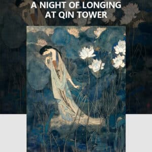 A Night of Longing at Qin Tower